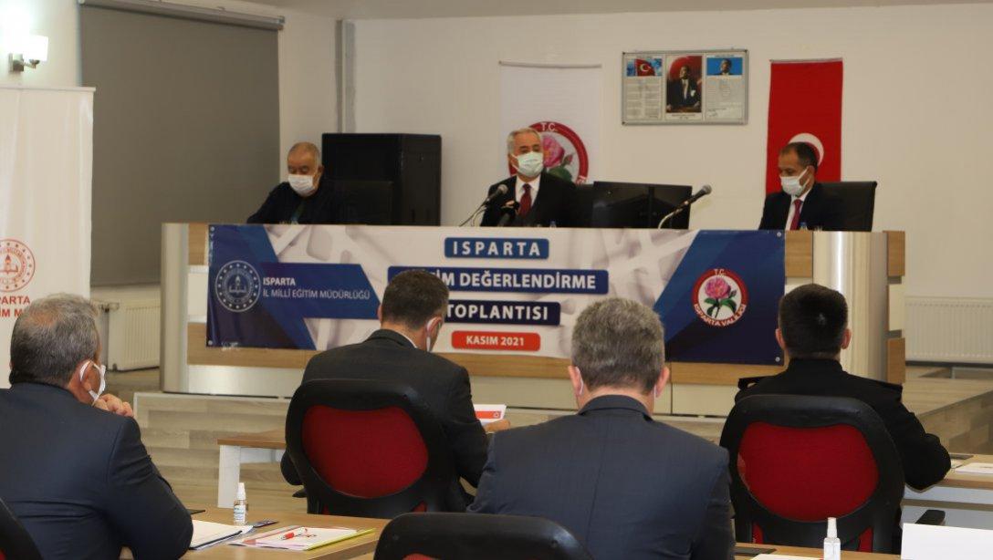 Isparta Eğitim Değerlendirme Toplantısı Valimiz Sayın Ömer SEYMENOĞLU'nun Başkanlığında Gerçekleştirildi